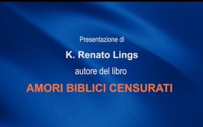 Campagna di raccolta fondi di Samaria APS per la diffusione del libro Amori biblici censurati di K. Renato Lings – 3° tappa